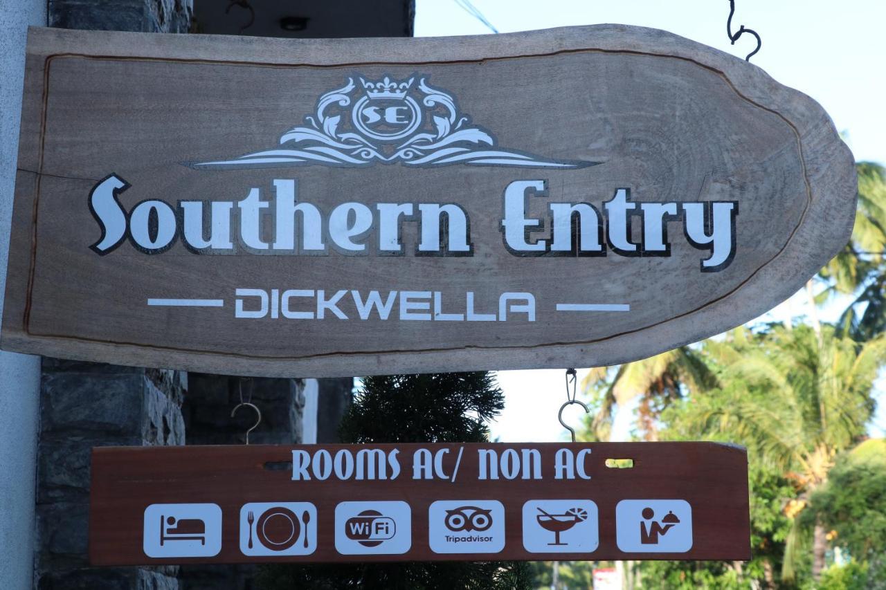 Southern Entry Dikwella Bagian luar foto